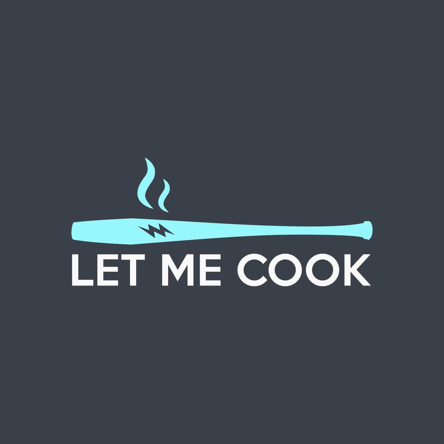 Let Me Cook Baseball Tee – Hot Hitting Bat Graphic Shirt
