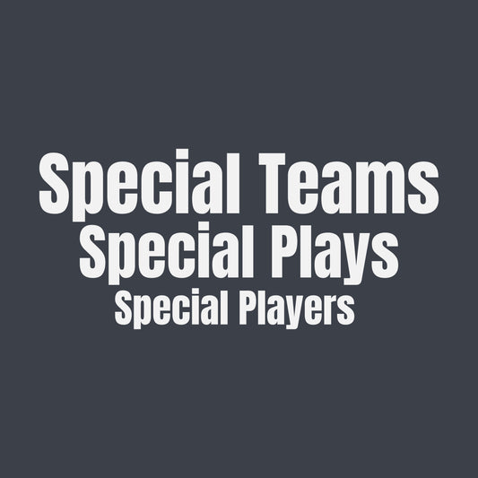 Special Teams, Special Plays, Special Players tee