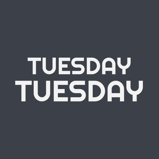 TUESDAY TUESDAY Weekly Tradition tee